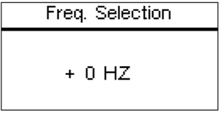 Frequency Selection Screen